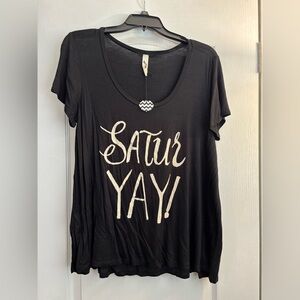 Women’s T-shirt, Sz XL, “SaturYAY”, NWT